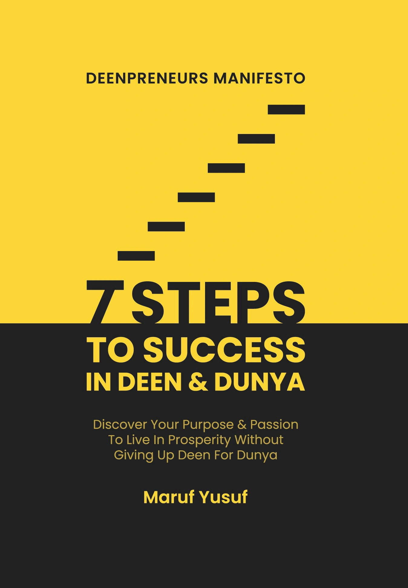 	       ৭ স্টেপ টু সাকসজে ইন দীন এবং দুনিয়া 